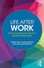 Life After Work
