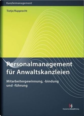Personalmanagement für Anwaltskanzleien