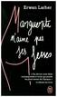 Marguerite n'aime pas ses fesses