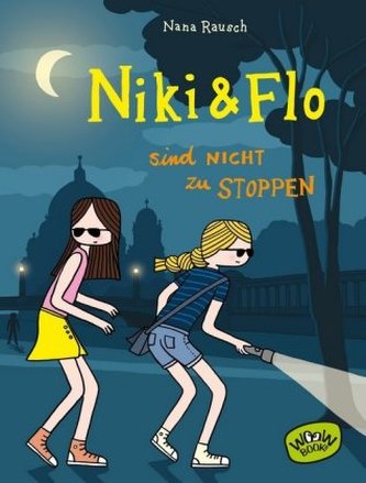 Niki & Flo sind nicht zu stoppen