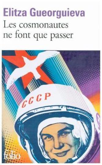 Les cosmonautes ne font que passer