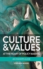 Culture and Values at the Heart of Policy Making