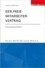 Der Freie-Mitarbeiter-Vertrag