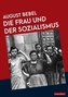 Die Frau und der Sozialismus