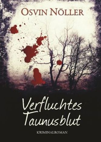 Verfluchtes Taunusblut
