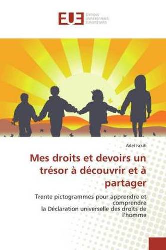 Mes droits et devoirs un trésor à découvrir et à partager