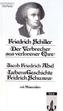 Der Verbrecher aus verlorener Ehre. Lebens-Geschichte Fridrich Schwans