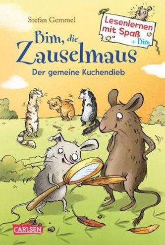 Bim, die Zauselmaus: Der gemeine Kuchendieb