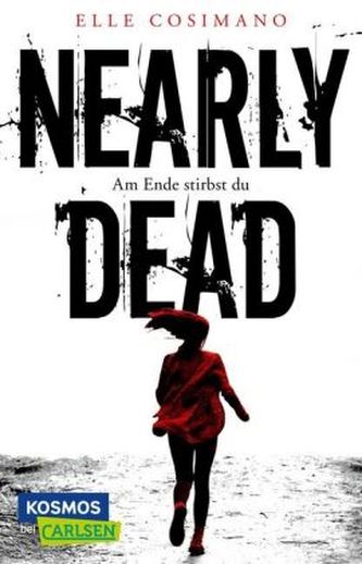 Nearly Dead Nearly Dead