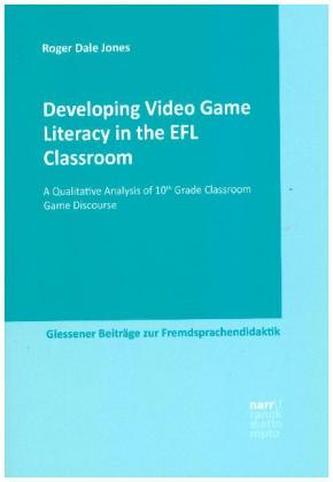 Developing Video Game Literacy in the EFL Classroom