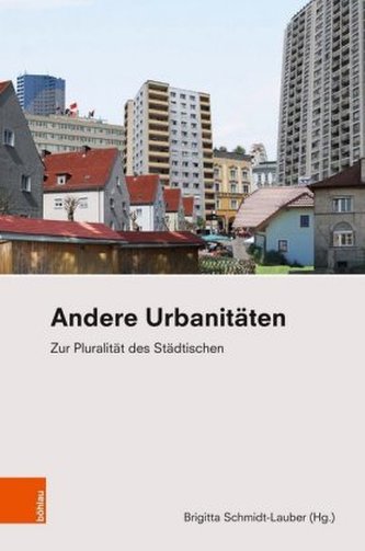 Andere Urbanitäten
