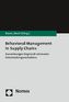 Behavioral Management in Supply Chains