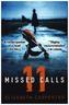 11 Missed Calls