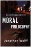 Introduction to Moral Philosophy