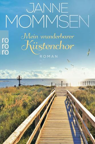 Mein wunderbarer Küstenchor