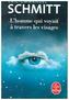 L'homme qui voyait à travers les visages