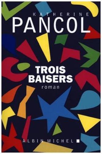 Trois baisers