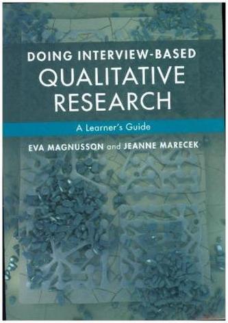 Doing Interview-Based Qualitative Research