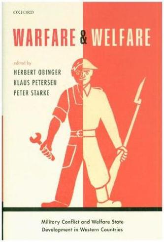 Warfare and Welfare