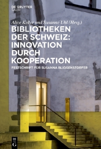 Bibliotheken der Schweiz: Innovation durch Kooperation