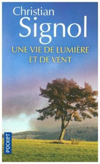 Une vie de lumière et de vent