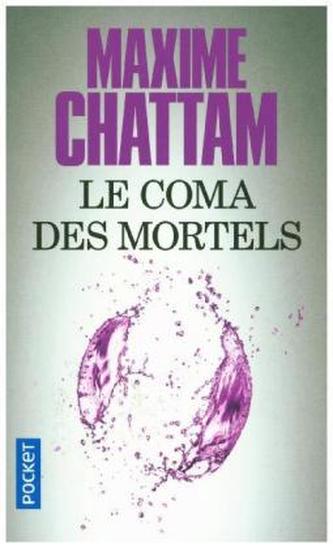 Le coma des mortels