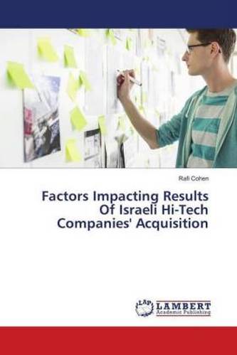 Factors Impacting Results Of Israeli Hi-Tech Companies' Acquisition