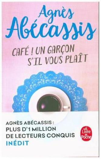 Café! Un garçon s'il vous plait