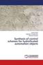 Synthesis of control schemes for hydroficated automation objects