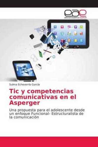Tic y competencias comunicativas en el Asperger