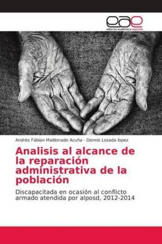 Analisis al alcance de la reparación administrativa de la población