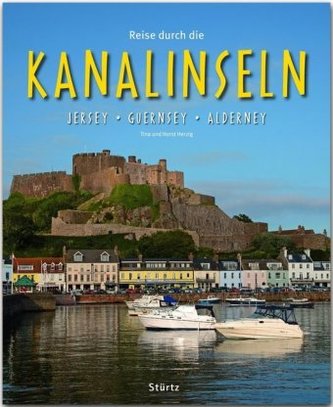 Reise durch die Kanalinseln - Jersey - Guernsey - Alderney