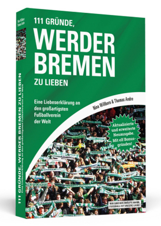 111 Gründe, Werder Bremen zu lieben 111 Gründe, Werder Bremen zu lieben