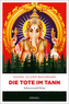 Die Tote im Tann