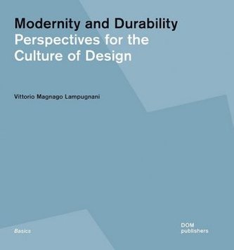 Modernity and Durability
