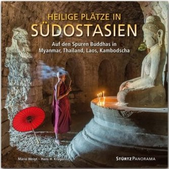 Heilige Plätze in Südostasien