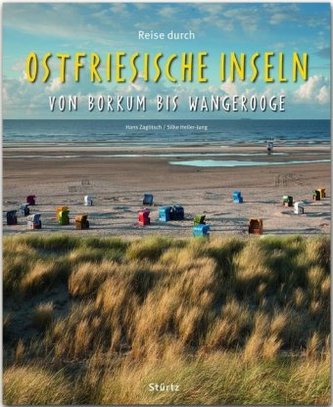 Reise durch Ostfriesische Inseln von Borkum bis Wangerooge