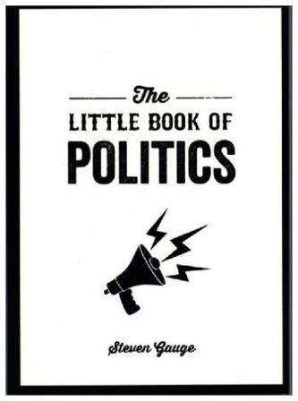 The Little Book of Politics