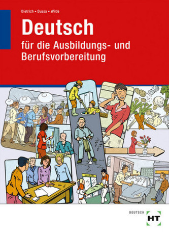 Deutsch für die Ausbildungs- und Berufsvorbereitung
