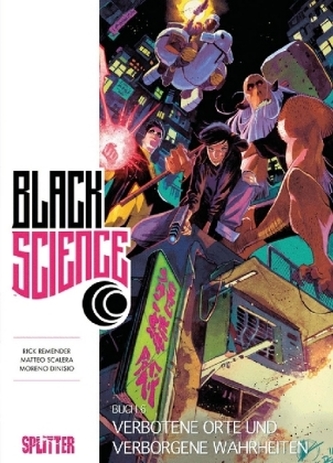 Black Science - Verbotene Orte und verborene Wahrheiten