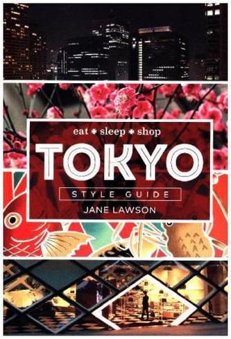 Tokyo Style Guide