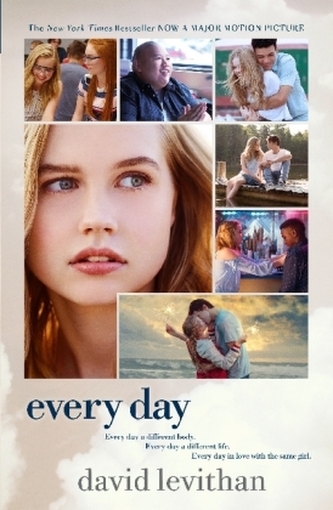 Every Day Movie Tie-In Edition Every Day Movie Tie-In Edition
