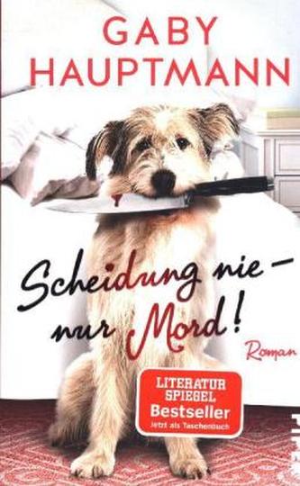 Scheidung nie - nur Mord!
