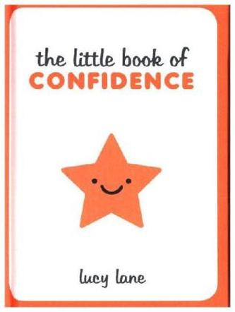 The Little Book of Confidence