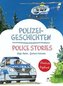 Polizeigeschichten / Police Stories