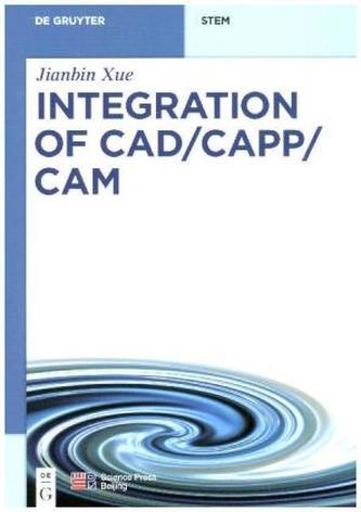 Integration of CAD/CAPP/CAM