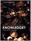 What is this thing called Knowledge?