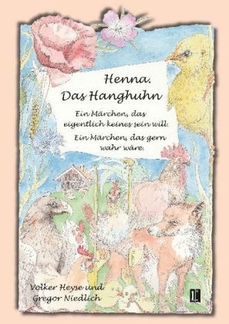 Henna. Das Hanghuhn