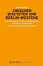 Zwischen Bialystok und Berlin-Westend