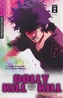 Dolly Kill Kill. Bd.9